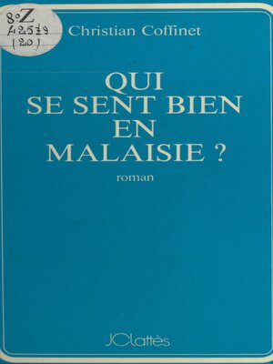 cover image of Qui se sent bien en Malaisie ?